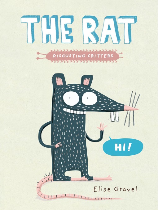 Title details for The Rat by Elise Gravel - Available